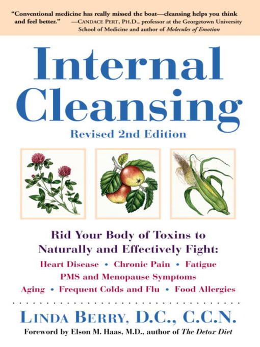 Title details for Internal Cleansing: Rid Your Body of Toxins to Naturally and Effectively Fight by Linda Berry - Available
